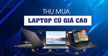 THU MUA LAPTOP CŨ , HỎNG TẠI QUẬN THANH XUÂN