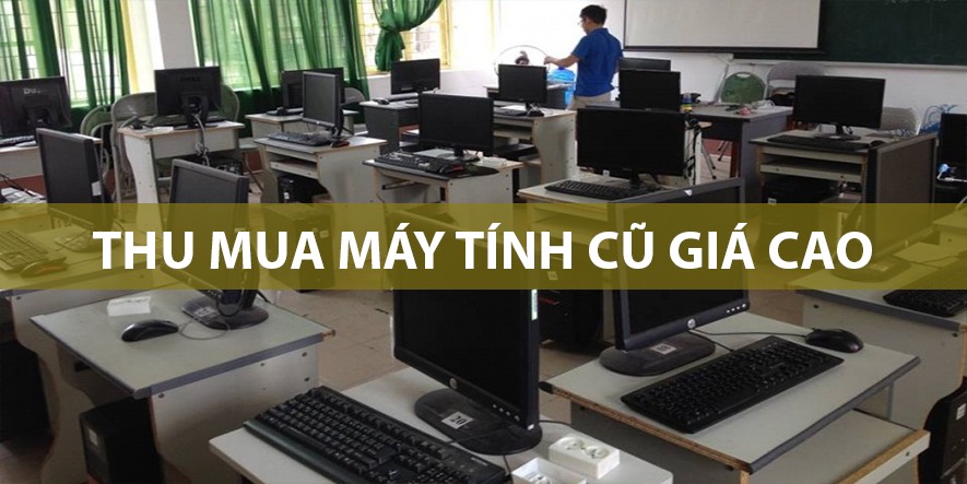 THU MUA MÁY TÍNH  CŨ , HỎNG TẠI QUẬN HAI BÀ TRƯNG